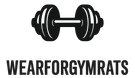 Wearforgymrats